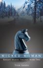 Wicked Woman - Preview