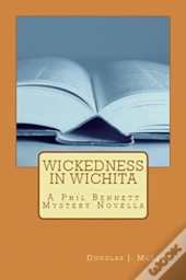 Wickedness In Wichita
