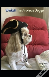 Wickett The Anxious Doggo