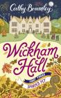 Wickham Hall - Part Three - Preview