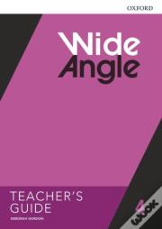 Wide Angle: Level 4: Teachers Guide