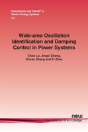 Wide-Area Oscillation Identification And Damping Control In Power Systems - Preview