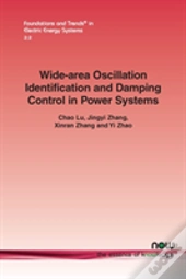 Wide-Area Oscillation Identification And Damping Control In Power Systems