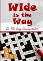 Wide Is The Way - Preview