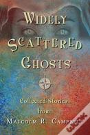 Widely Scattered Ghosts