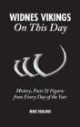 Widnes Vikings On This Day - Preview