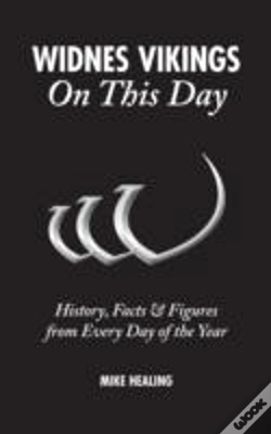 Capa do artigo Widnes Vikings On This Day