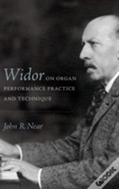 Capa do artigo Widor On Organ Performance Practice And Technique