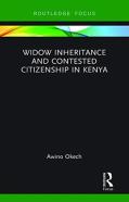 Widow Inheritance And Contested Citizenship In Kenya