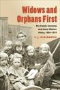 Widows And Orphans First - Preview