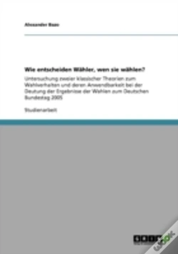 Capa do artigo Wie Entscheiden Waã‚Â¤Hler, Wen Sie Waã‚Â¤Hlen?
