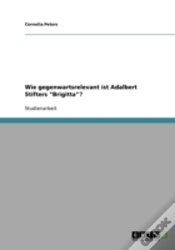 Capa do artigo Wie Gegenwartsrelevant Ist Adalbert Stifters "Brigitta"?