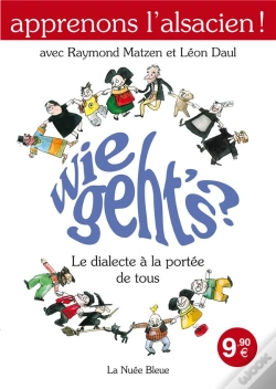 Capa do artigo Wie Geth'S ? Apprenons L'Alsacien