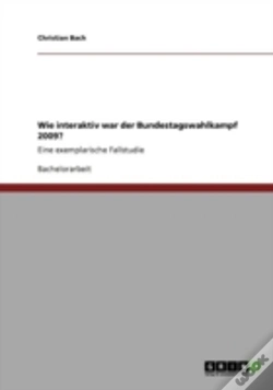 Capa do artigo Wie Interaktiv War Der Bundestagswahlkampf 2009?