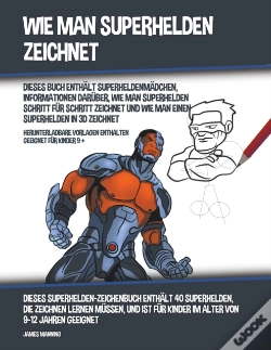 Capa do artigo Wie Man Superhelden Zeichnet  Dieses Buc