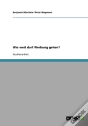 Capa do artigo Wie Weit Darf Werbung Gehen?