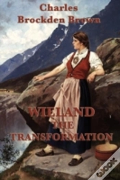 Capa do artigo Wieland -Or- The Transformation