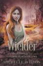 Wielder - Preview