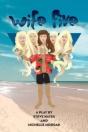 Wife Five - A Play - Preview