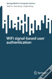 Wifi Signal-Based User Authentication