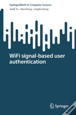 Capa do artigo Wifi Signal-Based User Authentication