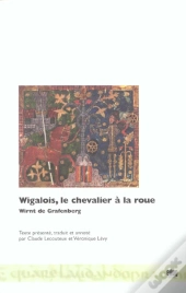 Wigalois, Le Chevalier À La Roue