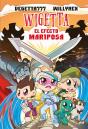 Wigetta 15. El Efecto Mariposa - Preview