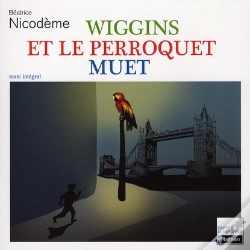 Capa do artigo Wiggins Et Le Perroquet Muet