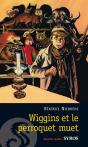 Wiggins Et Le Perroquet Muet - Preview