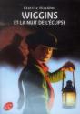 Wiggins - La Nuit De L'Eclipse - Preview