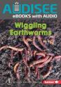 Wiggling Earthworms - Preview