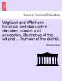Wigtown And Whithorn: Historical And Des - Preview