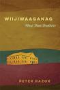 Wiijiwaaganag - Preview