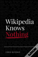 Wikipedia Knows Nothing