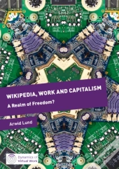 Wikipedia, Work And Capitalism