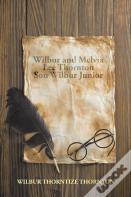 Wilbur And Melvia Lee Thornton Son Wilbur Junior