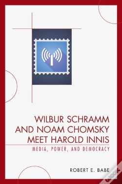 Capa do artigo Wilbur Schramm And Noam Chomsky Meet Harold Innis