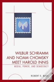 Capa do artigo Wilbur Schramm And Noam Chomsky Meet Harold Innis