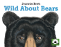 Wild About Bears - Preview