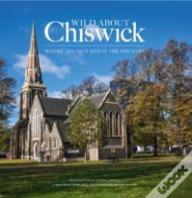 Wild About Chiswick