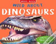 Wild About Dinosaurs