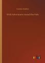 Wild Adventures Round The Pole - Preview