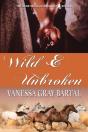 Wild And Unbroken - Preview