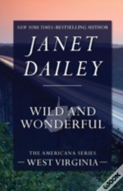Wild And Wonderful