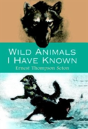 Wild Animals I Have Known - Preview