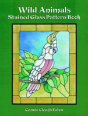 Wild Animals Stained Glass Pattern Book - Preview