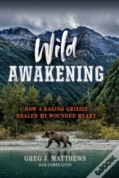 Wild Awakening