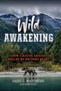 Wild Awakening - Preview