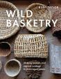 Wild Basketry - Preview