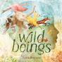 Wild Beings - Preview